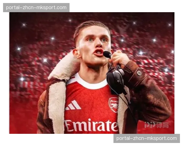天空体育：葡萄牙体育定位球能力强，有能力逆转阿森纳